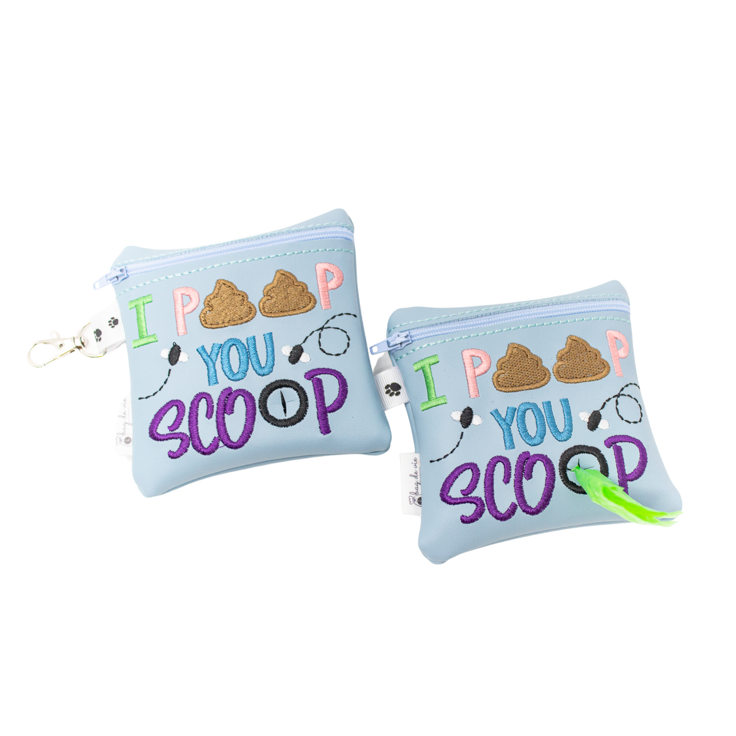 I POOP YOU SCOOP Dog Poop Bag Holder