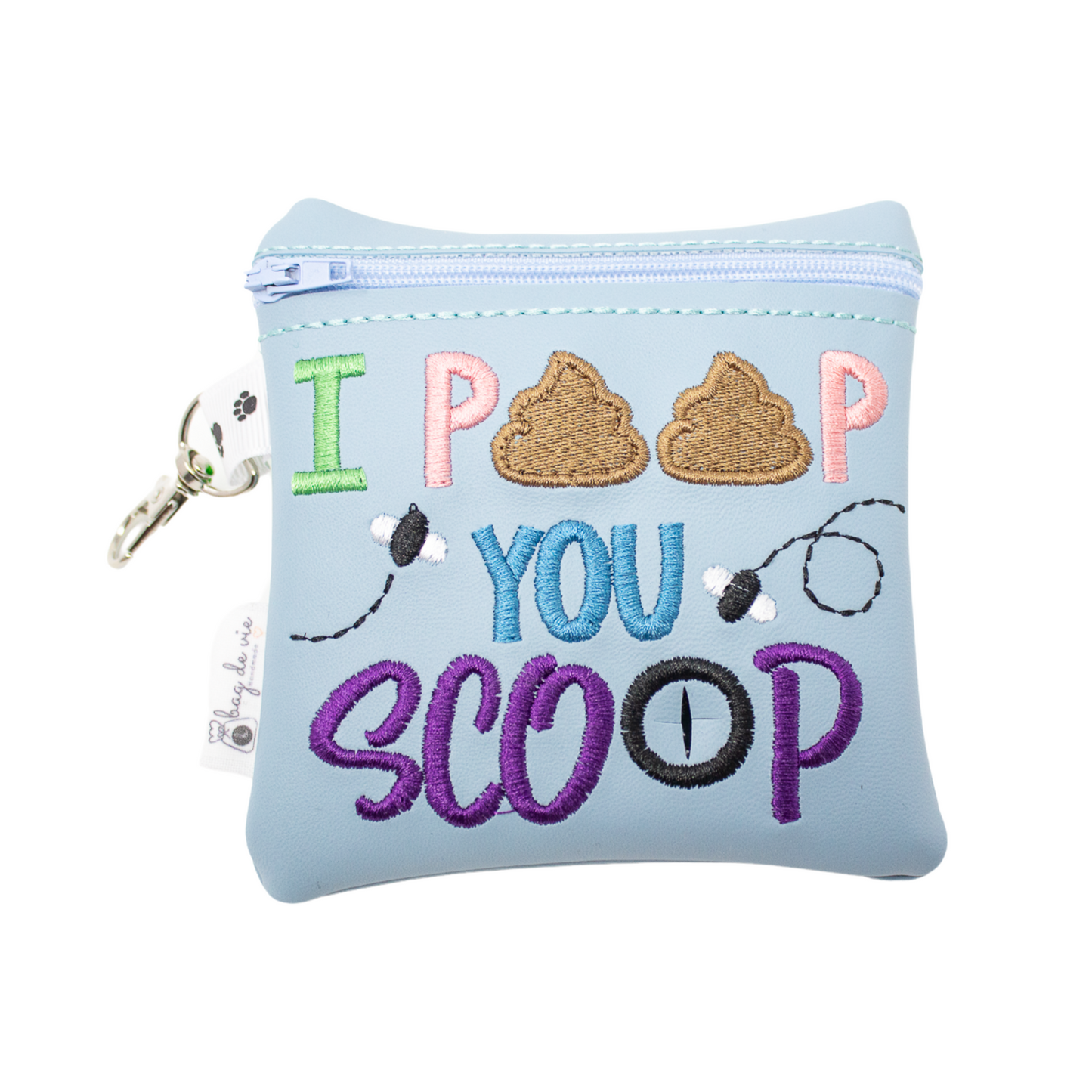 I POOP YOU SCOOP Dog Poop Bag Holder