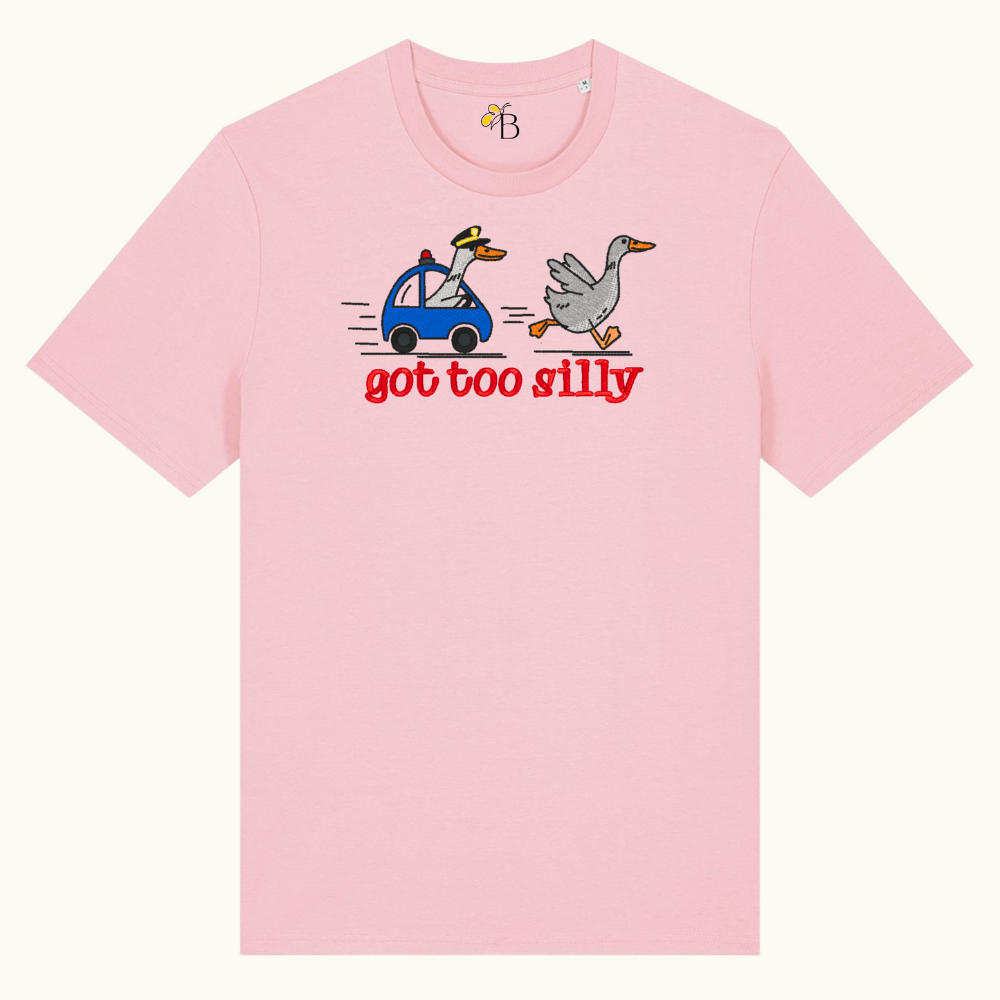 GOT TOO SILLY GOOSE EMBROIDERED T- SHIRT