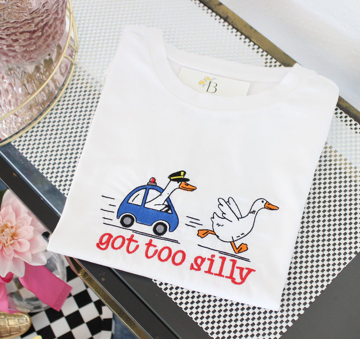 GOT TOO SILLY GOOSE EMBROIDERED T- SHIRT